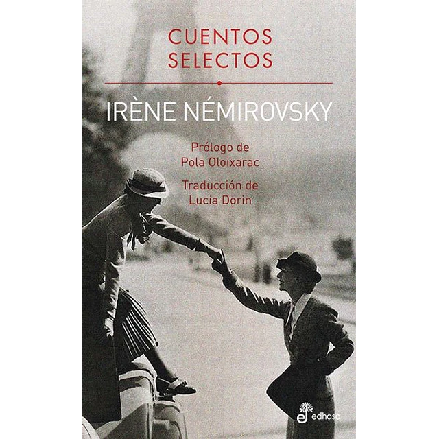 Cuentos selectos. Irene nemirovsky