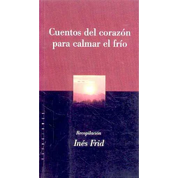 Cuentos del corazon para calmar el frio