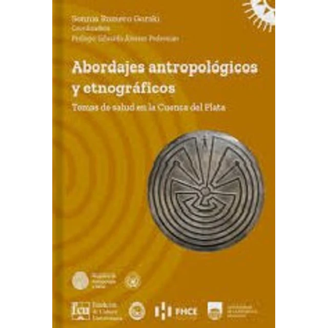 Abordajes antropologicos y etnograficos