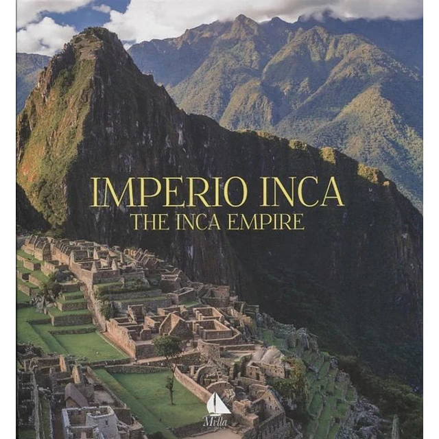 Imperio inca. The inca empire