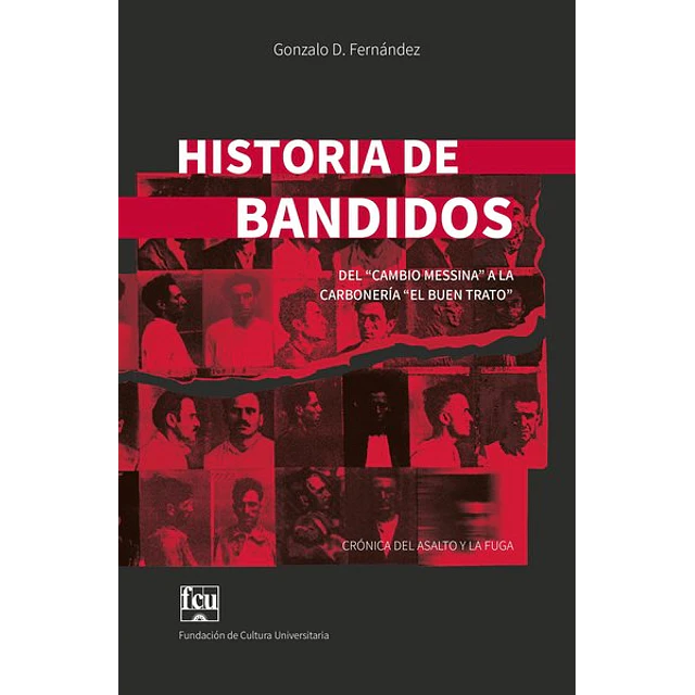 Historia de bandidos