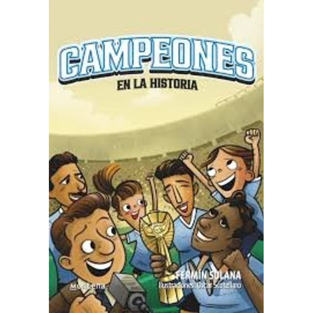 Campeones en la historia