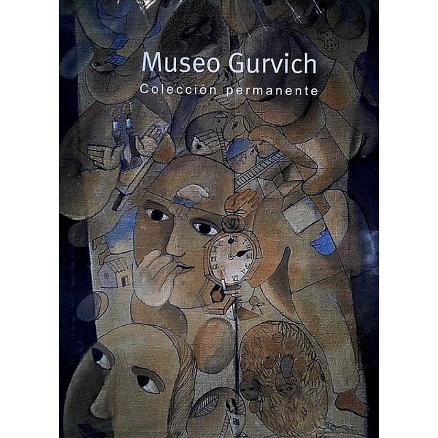 Museo gurvich. Coleccion permanente
