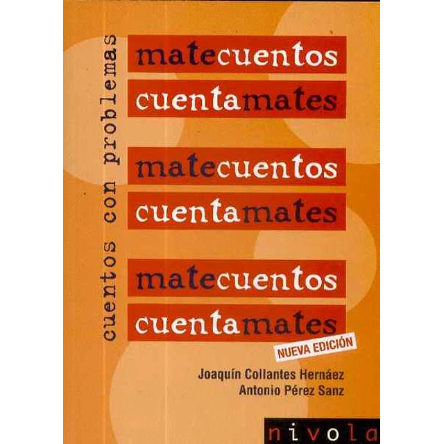 Matecuentos. Cuentamates. Cuentos con problemas
