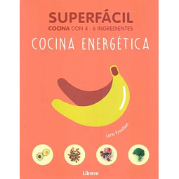 Superfacil. Cocina energetica