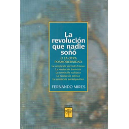La revolucion que nadie soño