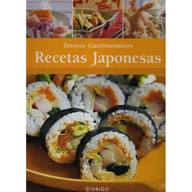 Recetas japonesas. Tesoros gastronomicos