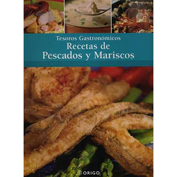 Tesoros gastronomicos. Recetas de pescados y mariscos