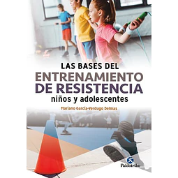 Bases del entrenamiento de resistencia