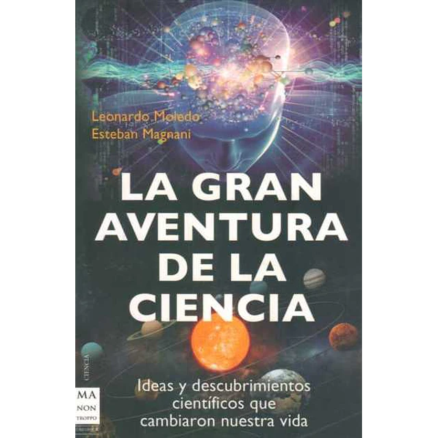 La gran aventura de la ciencia