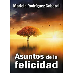 Asuntos de la felicidad