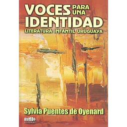 Voces para una identidad. Literatura infantil uruguaya