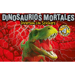Diversion con stickers. Dinosaurios mortales