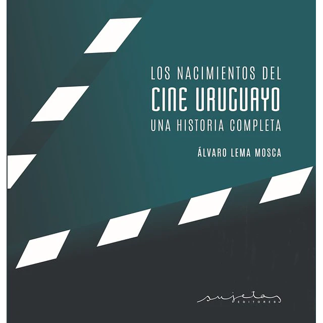 Los nacimientos del cine uruguayo