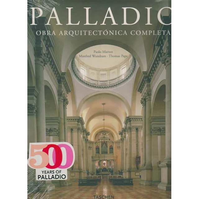 Palladio. Obra arquitectonica completa