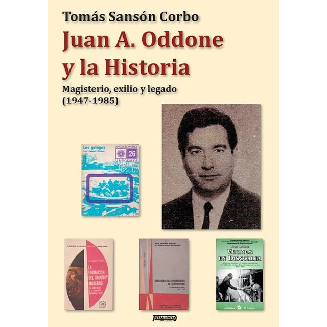 Juan a. Oddone y la historia