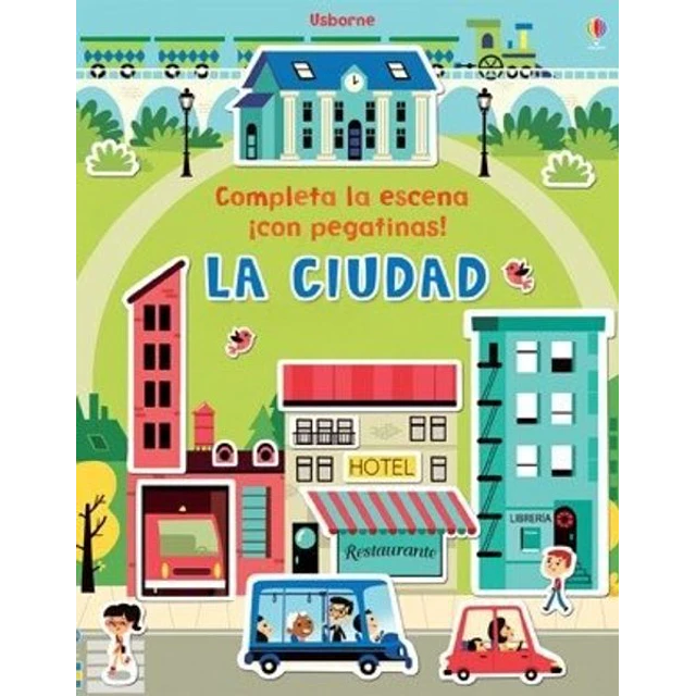 La ciudad . Completa la escena con pegatinas