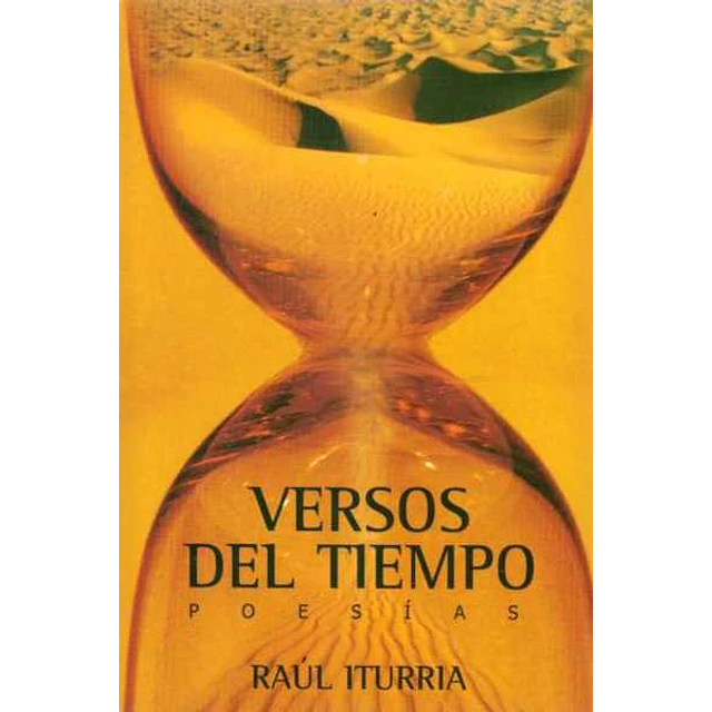 Versos del tiempo. Poesias