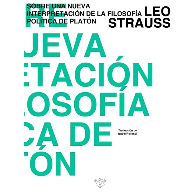 Sobre una nueva interpretacion de la filosofia politica de platon