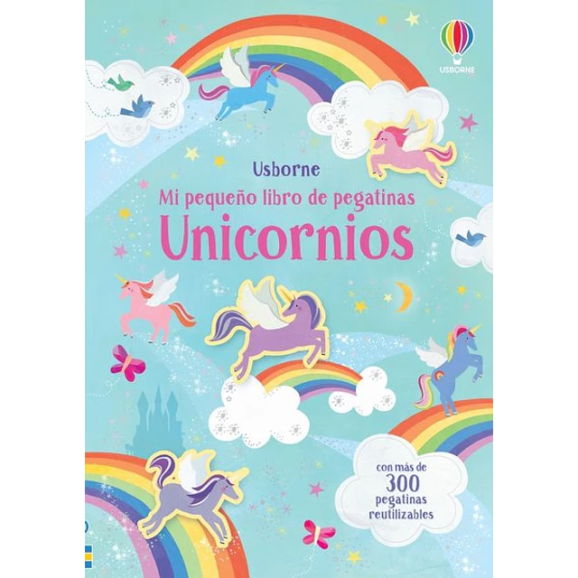 Unicornios. Mi pequeño libro de pegatinas