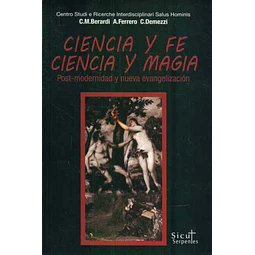 Ciencia y fe, ciencia y magia