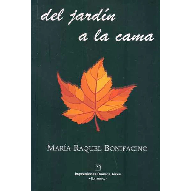 Del jardin a la cama