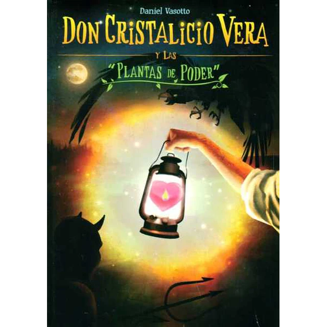 Don cristalicio vera y las plantas de poder