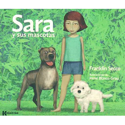 Sara y sus mascotas