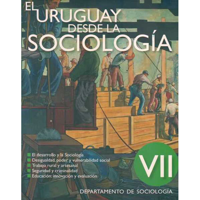 El uruguay desde la sociologia VII