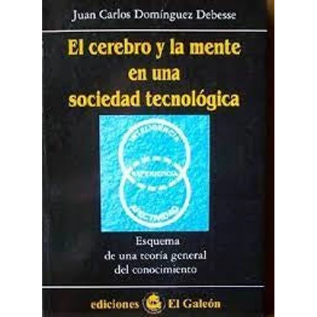 La cerebro y la mente en una sociedad tecnologica