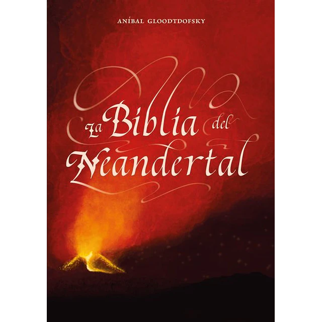 La biblia del neandertal