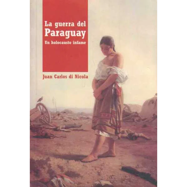 La guerra del paraguay