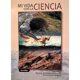 Mi vida con la ciencia