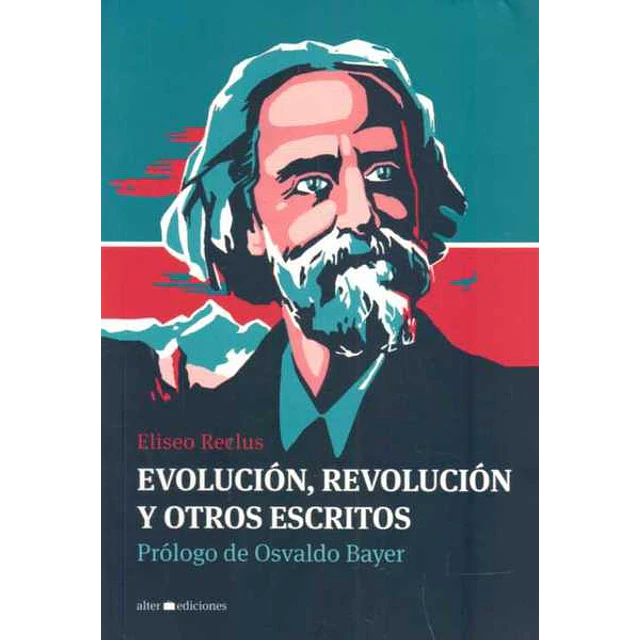 Evolucion, revolucion y otros escritos