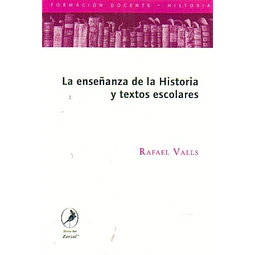 La enseñanza de la historia y textos escolares