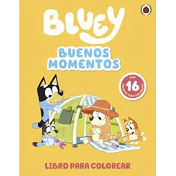 Bluey: Buenos momentos. Libro para colorear