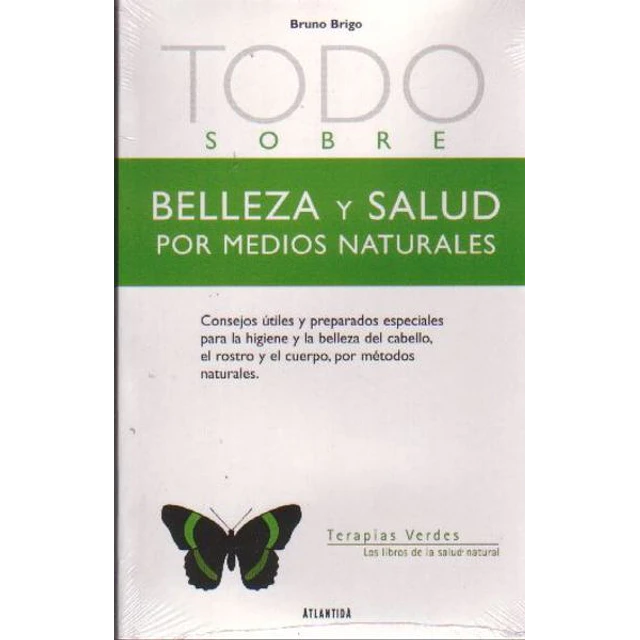 Belleza y salud por medios naturales