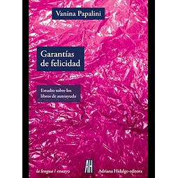 Garantias de felicidad