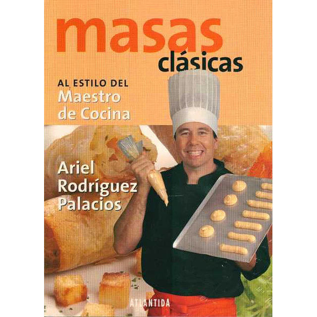 Masas clasicas al estilo del maestro de cocina