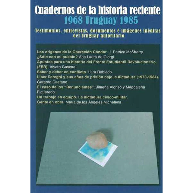 Cuadernos de la historia reciente tomo 6