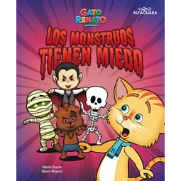 Gato renato. Los monstruos tienen miedo