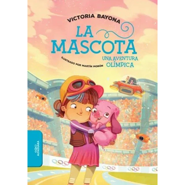 La mascota,. Una aventura olimpica