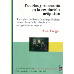 Pueblos y soberania en la revolucion artiguista