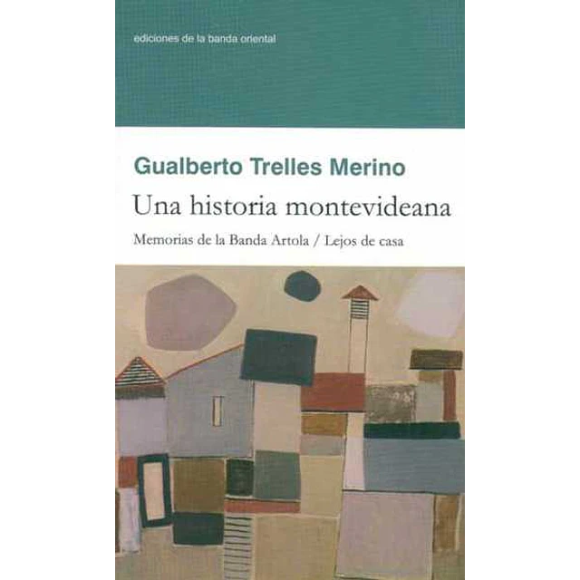 Una historia montevideana