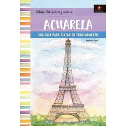 Acuarela. Arte donde sea y cuando sea