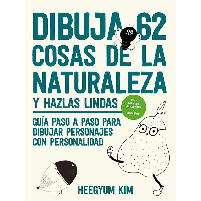 Dibuja 62 cosas de la naturalezay hazlas lindas