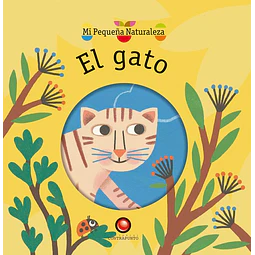 El gato. Mi pequeña naturaleza