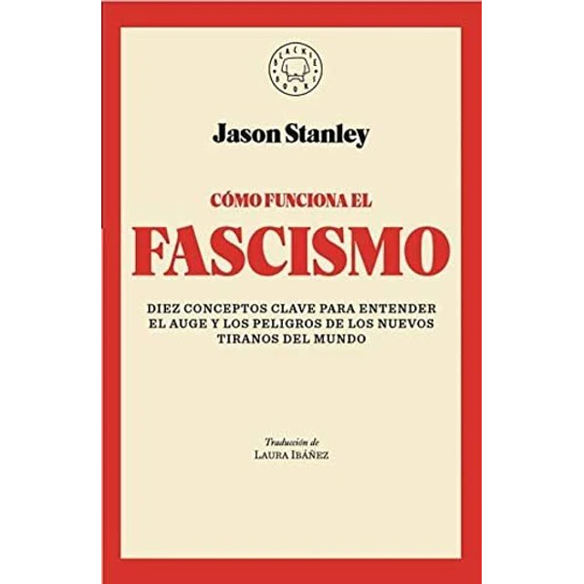 Como funciona el fascismo