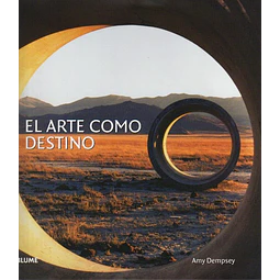 El arte como destino