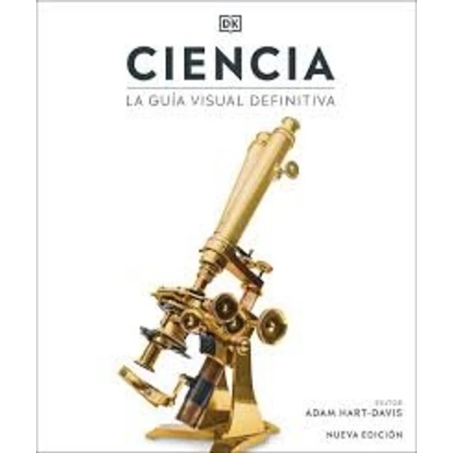 Ciencia. La guia visual definitiva